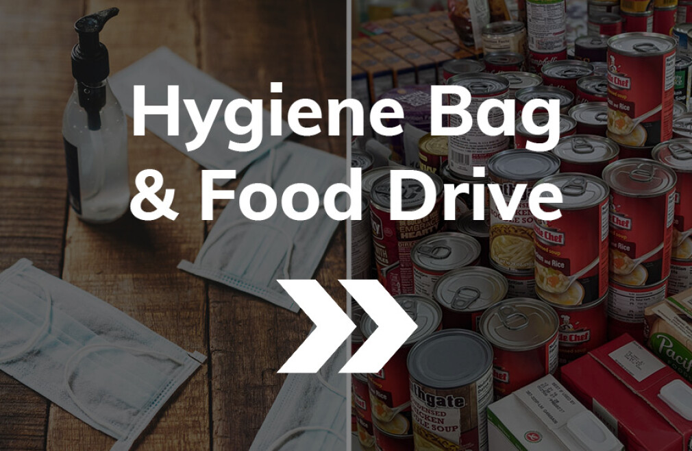 Hygiene Bag & Food Drive